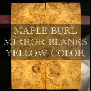 MAPLE BURL Stabilized Wood, YELLOW Color, Mirror Blanks for woodworking, crafting.
