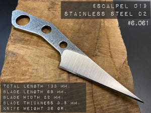 SCALPEL SKELETON, Knife is universal. Steel D2, HRC 61, Fixed Blade. Limited Edition. #6.061
