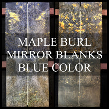 Load image into Gallery viewer, MAPLE BURL Stabilized Wood, Blue Color, Mirror blank for woodworking, crafting.